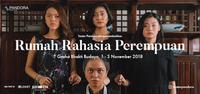 Dental Grøn fordomme Previews: TEATER PANDORA Dissects the Family Unit in RUMAH RAHASIA  PEREMPUAN, November 1st-3rd