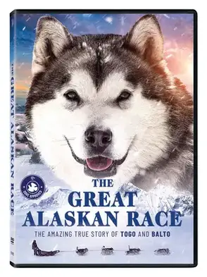 THE GREAT ALASKAN RACE Heads to DVD & Digital