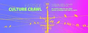 Eastside Culture Crawl Society Rebrands to Eastside Arts Society and Announces Plans for 'Eastside Arts District'