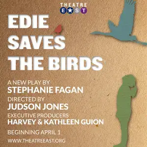 „Theatre East“ pristatys pasaulinę filmo „EDIE SAVE THE BIRDS“ premjerą
