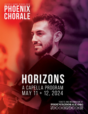 Phoenix Chorale closes the season with HORIZONS this May