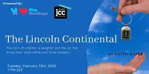 YI Love Jewish to Present THE LINCOLN CONTINENTAL By Kathy Kafer