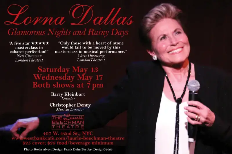 Lorna Dallas Returns To NYC Stage With GLAMOROUS NIGHTS AND RAINY DAYS at The Laurie Beechman Theatre